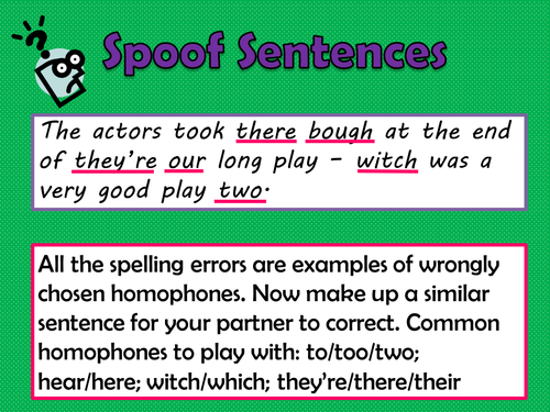 KS2 / KS3 - English - Starter - Homophones - Spellings - Activity - SPOOF SENTENCES