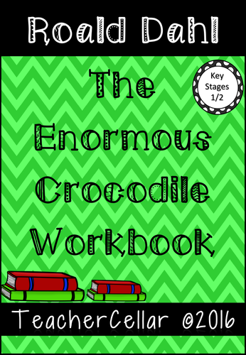 The Enormous Crocodile:- Roald Dahl