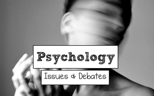 aqa-a-level-psychology-new-spec-issues-debates-full-unit-of-work-teaching-resources