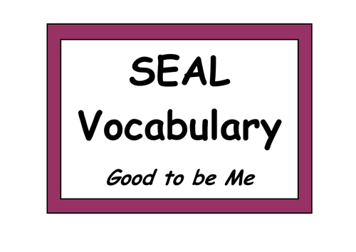 SEAL Vocabulary - Good to be me