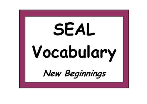 SEAL Vocabulary - New Beginnings