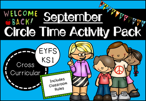 September Circle Time Activity Pack for EYFS/KS1 (Back to School Themed)
