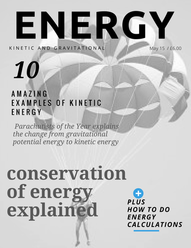 Kinetic Energy and Gravitational Potential Energy Magazine Activity