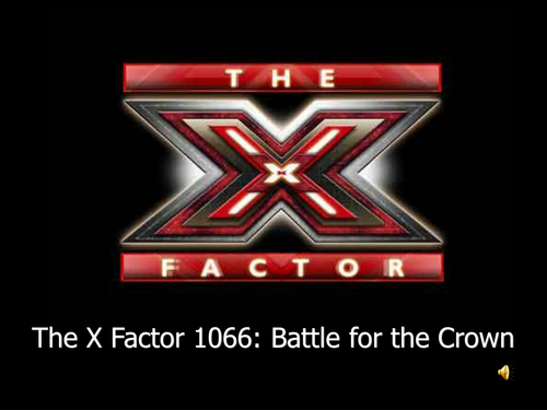 XFactor Game for contenders to the English throne in 1066