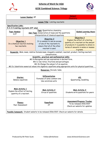 L27 Limiting Reactants (NEW – 09/16) Chemistry Combined Science Trilogy (AQA) – Paper 1