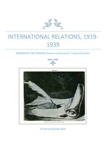 Assessment:  German reaction to the Treaty of Versailles