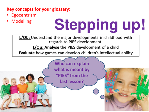 EdExcel GCSE Health & Social Care- Unit 1- Human Growth & Development- Stepping up!