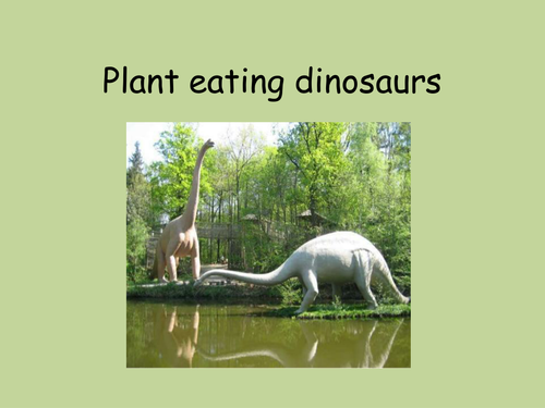 plant eating dinosaurs called