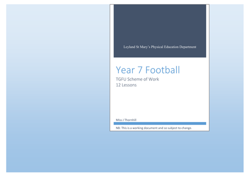 TGFU Football Scheme of Work - Year 7 | Teaching Resources