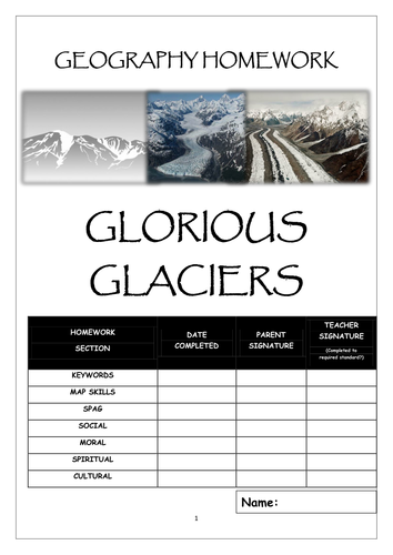 Homework booklet: GLORIOUS GLACIERS