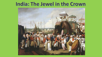 India: The Jewel in the Crown | Teaching Resources