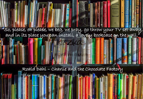 Roald Dahl Quotes' Posters | Teaching Resources