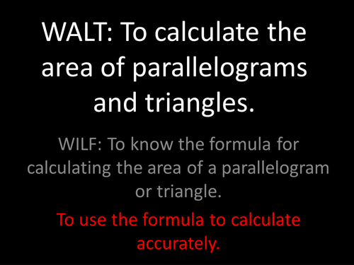 Calculating Area of Right-Angled triangles and Parallelograms Powerpoint Year 6