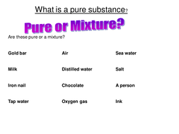 What is a pure substance? | Teaching Resources