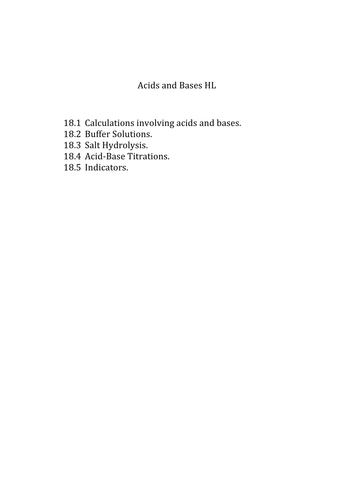 Acids Bases and advanced. Notes and questions.