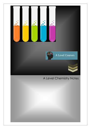 A Level Chemistry Revision Notes