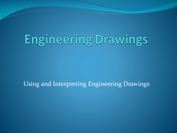 Engineering Drawings - Using and Interpreting Engineering Drawings ...