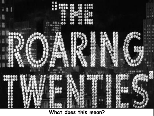 The Roaring Twenties | Teaching Resources