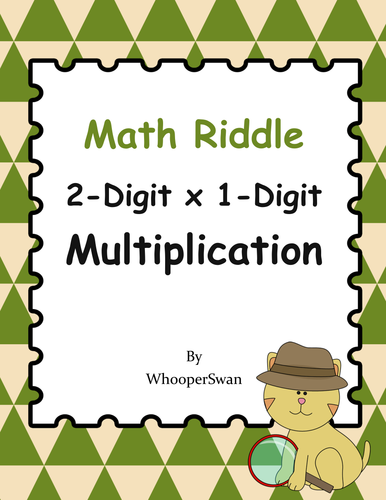 Math Riddle: 2-Digit By 1-Digit Multiplication