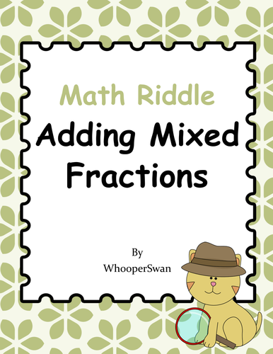 Math Riddle: Adding Mixed Fractions
