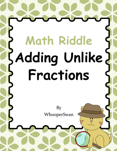Math Riddle: Adding Unlike Fractions