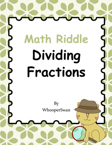 Math Riddle: Dividing Fractions