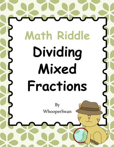 Math Riddle: Dividing Mixed Fractions