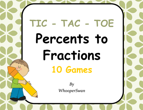 Convert Percents to Fractions Tic-Tac-Toe