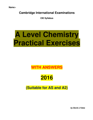 A level Chemistry Practicals (AS and A2) with answers