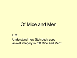 The Use Of Animal Imagery In John Steinbecks Of Mice And Men