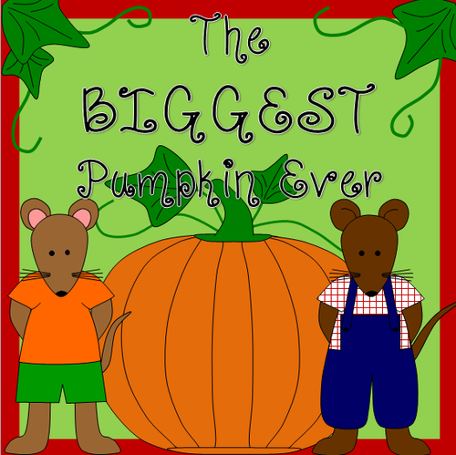 The Biggest Pumpkin Ever story resource pack- Halloween, Autumn