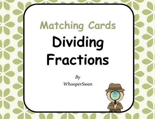 Dividing Fractions Matching Cards