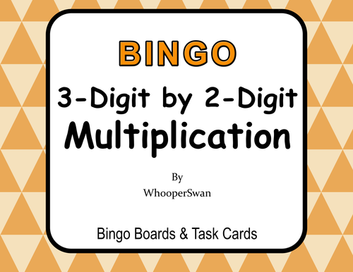 3-Digit by 2-Digit Multiplication BINGO and Task Cards
