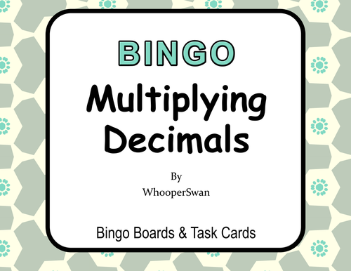 Multiplying Decimals BINGO and Task Cards