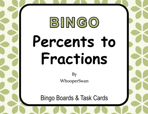 Convert Percents to Fractions - BINGO and Task Cards