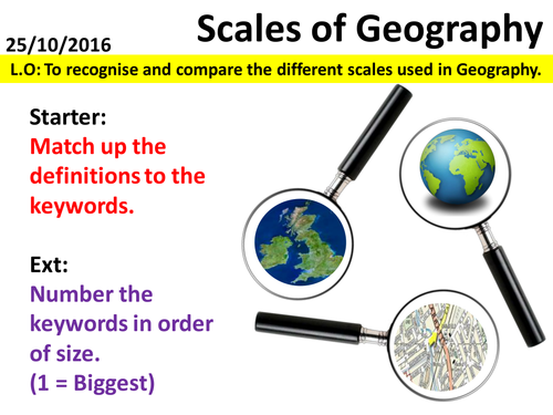What is Geography - Scale