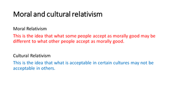 Cultural Relativism And The View That Ethical