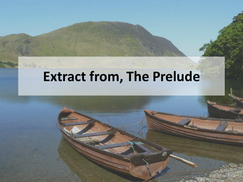 Wordsworth's The Prelude (with Annotations) Lesson/Revision - Power and Conflict