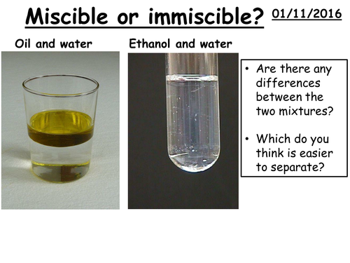 Miscible and Immiscible