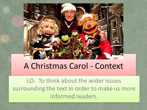 A Christmas Carol Context | Teaching Resources