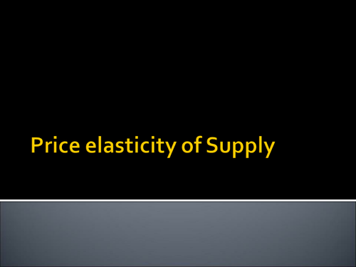 Price Elasticity of Supply