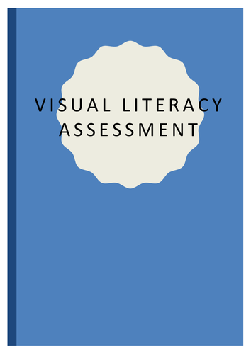 Visual Literacy Assessment Year 8 | Teaching Resources