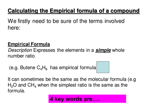 Stand alone lesson on Empirical Formula- KS4 chem or AS Chem