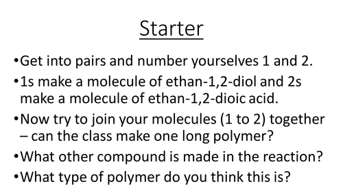 Polyesters, polyamides and hydrolysis of polymers for new OCR A A2 from 2015 onwards