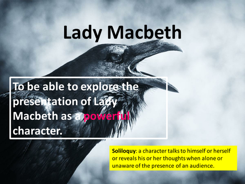 Macbeth Act 1 Scene 5: Powerful Lady Macbeth (low ability)