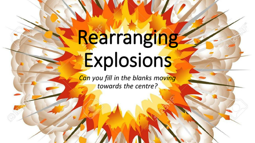 Rearranging-Explosions.pptx