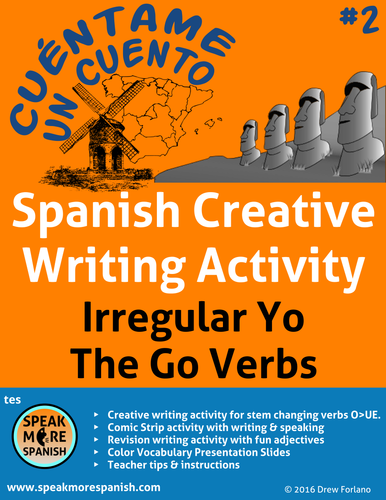 Spanish Creative Writing * Spanish Irregular Yo GO Verbs * Verbos Irregulares en YO * español