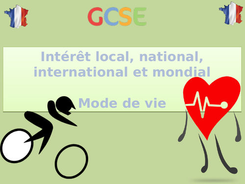 New GCSE French - Intérêt local, national, international - Mode de vie (2016+)
