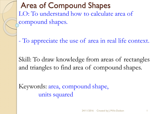 Area of Triangles, Trapezium and Parallelogram and Compound shapes