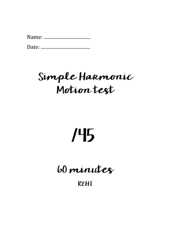 Simple Harmonic Motion test OCR A level Physics KS5